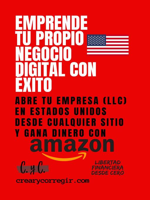 Title details for Emprende tu propio negocio digital con éxito by Libertad Financiera Desde Cero - Available